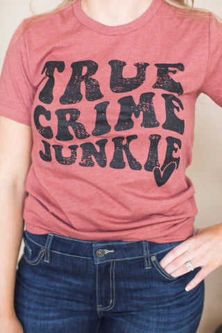 True Crime Junkie Graphic Tee - 2 Colors